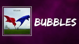 Biffy Clyro  Bubbles Lyrics [upl. by Delsman]