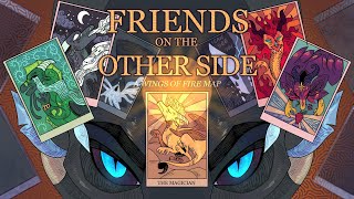 FRIENDS ON THE OTHER SIDE  Complete Wings of Fire MAP [upl. by Casie]