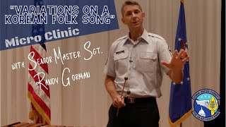 quotVariations on a Korean Folk Songquot Micro Clinic with Percussionist Senior Master Sgt Randy Gorman [upl. by Drallim]