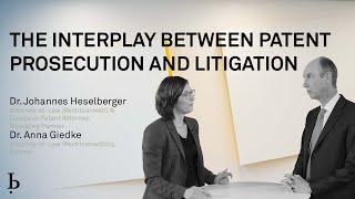 IP Expert Talk The interplay between patent prosecution and patent litigation 2022 [upl. by Letsyrk350]