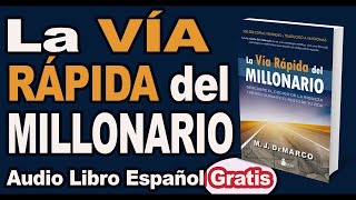 LA VIA RAPIDA DEL MILLONARIO  AUDIOLIBRO COMPLETO PARTE 1 [upl. by Marian]