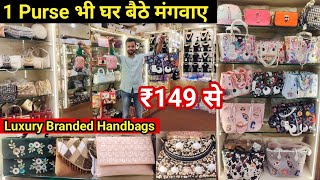 Imported Luxury Bags in Delhi  Premium International Branded Bags Collection 2023  Lowest Price [upl. by Uv573]