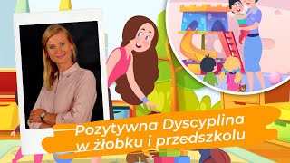 Pozytywna dyscyplina w żłobku i przedszkolu [upl. by Htabazile]