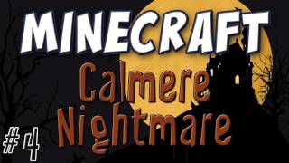 Minecraft  Calmere Nightmare Part 4 Halloween Special [upl. by Kanal712]