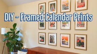 DIY  FRAMED CALENDAR PRINTS [upl. by Animlehliw242]