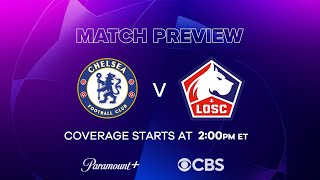 Chelsea vs Lille Champions League Round of 16 Matchday Preview and Predictions [upl. by Kirshbaum]