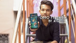 Oppo F7 Review  মেকাপ এক্সপার্ট 🐸  4K  ATC [upl. by Yesima]