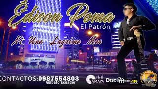 EDISON POMA EL PATRON EXITO 2019 [upl. by Im]