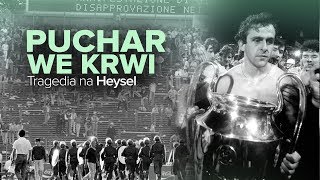 Puchar we krwi Tragedia na Heysel  8 HISTORIE Z BOISKA [upl. by Aikel]