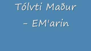 Tólvti Maður  EMarin [upl. by Anayrb]