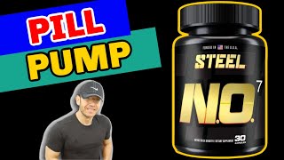 Steel Supplements NO7 Review  Magic PUMP Pill [upl. by Schober]