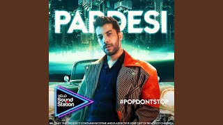 Pardesi [upl. by Diogenes]