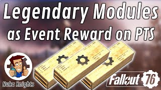 Fallout 76 PTS Public Event now reward Legendary Modules [upl. by Ahseina]