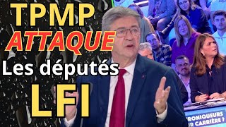 TPMP sen Prend aux Députés LFI [upl. by Enaj319]