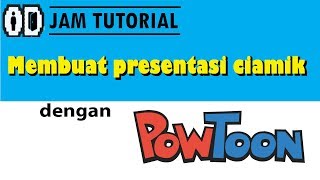 Tutorial membuat presentasi unik gratis dengan powtoon [upl. by Icart]