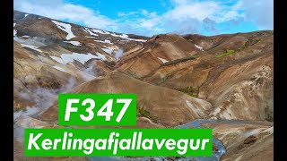 F347 to Kerlingarfjöll full drive Froads Iceland 4K [upl. by Rehtul574]