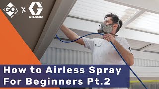 Essential Technique to Use Airless Paint Sprayers QuickStart Guide  Pt 2 [upl. by Yusem]