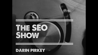 The SEO Show with Darin Pirkey  PPL profiting and business insight [upl. by Ingmar]