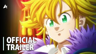 The Seven Deadly Sins Four Knights of the Apocalypse Season 2  Official Trailer [upl. by Reldnahc]