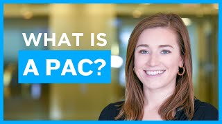 What is a PAC [upl. by Etteiram]