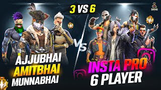 INSTA 6 PRO BAAP PLAYERS VS AJJUBHAI AMITBHAI AND MUNNABHAI BEST CS FF GAMEPLAY  GARENA FREE FIRE [upl. by Maisey568]