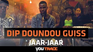 Dip Doundou Guiss ft Toomani  JaarJaar [upl. by Blainey963]