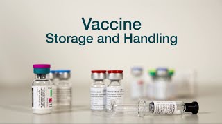 Vaccine Storage and Handling [upl. by Thenna177]