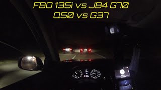 FBO 135i VS JB4 G70 amp VR30 Q50 VS VQ G37 [upl. by Rednav]