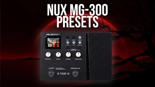 NUX MG300 PRESETS [upl. by Newmark]