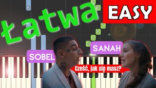 🎹 Cześć jak się masz Sobel sanah  Piano Tutorial łatwa wersja 🎵 NUTY W OPISIE 🎼 [upl. by Atkinson377]