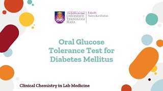 Clinical Chemistry Oral Glucose Tolerance Test for Diabetes Mellitus [upl. by Bevis]