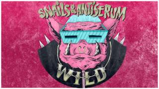 Snails amp Antiserum  Wild [upl. by Vedis]