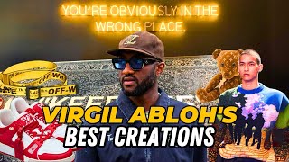 VIRGIL ABLOHS BEST CREATIONS [upl. by Bunny12]