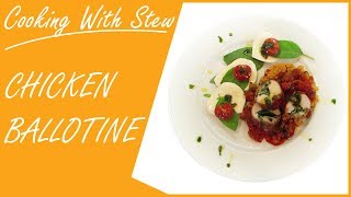 How to Cook Chicken Ballotine with Caprese Salad amp Puttanesca Sauce [upl. by Radloff446]