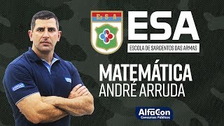 Aula de Matemática para ESA  Ao Vivo  Prof André Arrruda  AlfaCon [upl. by Etteuqram]