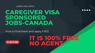 Canadas Caregiver Visa Sponsored Jobs A Pathway to permanent Residence  Relocate with Family [upl. by Roshelle399]