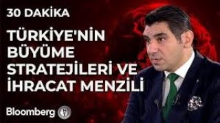 Bloomberg ekranlarında Türkiyenin Büyüme Stratejileri ve İhracat Menzilini Değerlendirdik [upl. by Sorkin142]