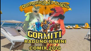 Raduno Gormitico Rimini Comix 21 Luglio 2024  III Edizione [upl. by Lanford883]