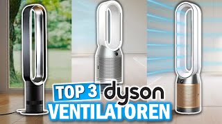 Beste DYSON VENTILATOREN 2024 im Vergleich  Die 3 Besten Dyson Ventilatoren 2024 [upl. by Joelie953]