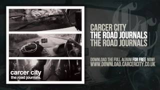 Carcer City  The Road Journals [upl. by Lucila]