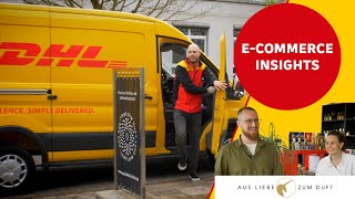 ECommerce Insights mit DHL Express  Die internationale Erfolgsgeschichte von „Aus Liebe zum Duft“ [upl. by Timon]