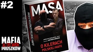 2 Mafia to nie tylko Pruszków Masa o kilerach polskiej mafii i swoich dalszych planach [upl. by Pablo136]