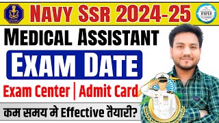 Indian Navy SSR Medical Assistant Exam Date 2024  Navy SSR Medical Assistant Exam Date [upl. by Yelsiap924]