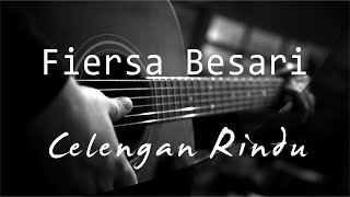 Celengan Rindu  Fiersa Besari  Acoustic Karaoke [upl. by Agnew]