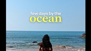 vlog my little escape to the ocean [upl. by Arorua]