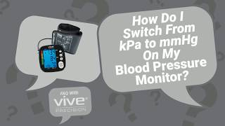 How Do I Switch Units From kPa to mmHg On My Blood Pressure Monitor  Vive Precision  DMD1001 [upl. by Aciras]