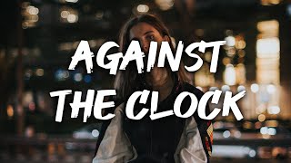 Rilès  Against The Clock LYRICSLYRIC VIDEO RILES [upl. by Kciredor657]