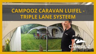 Campooz caravanluifel  het TripleLane systeem [upl. by Nonnairb152]