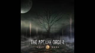 THE ARCANE ORDER  Cult of None Full Album  Promo 2014 [upl. by Calle720]