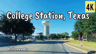 College Station Texas Holleman Drive  Driving Tour 4K 60fps [upl. by Klatt]